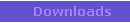 Downloads